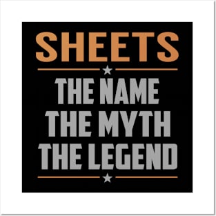 SHEETS The Name The Myth The Legend Posters and Art